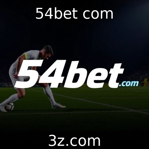 54bet com Estratégias infalíveis para apostas em partidas esportivas